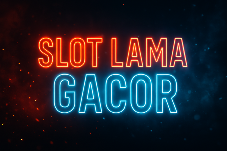 slot lama gacor tempat para legend cari cuan tiap malam